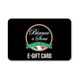 Bianco & Sons e-Gift Card
